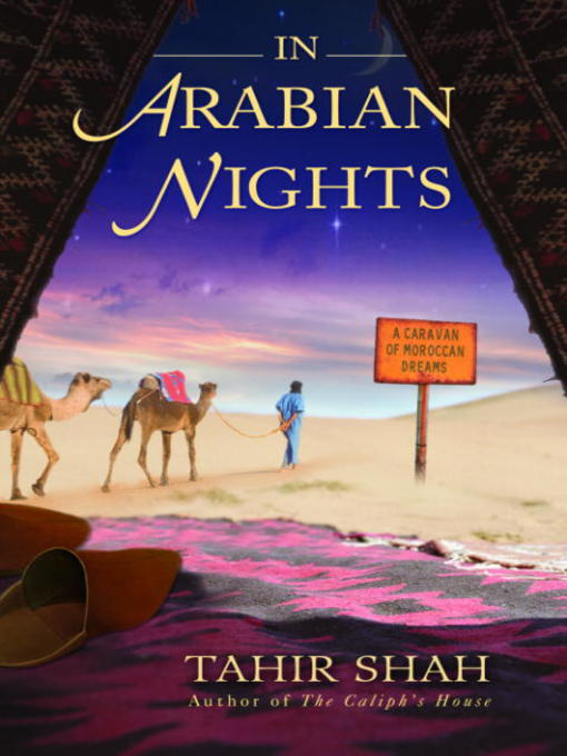 Title details for In Arabian Nights by Tahir Shah - Wait list